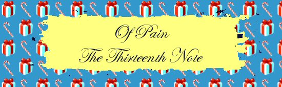Of Pain ~ The Thirteenth Note