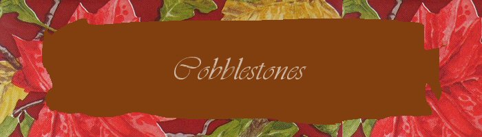 Cobblestones 